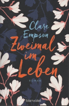 Zweimal im Leben von Clare Empson